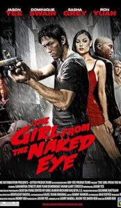 The Girl from the Naked Eye (2012) izle