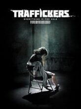 Traffickers (2012) izle