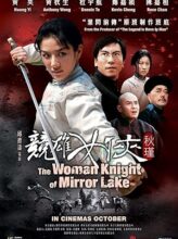 The Woman Knight of Mirror Lake (2011) izle