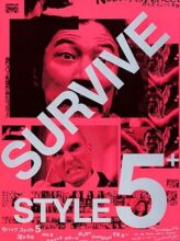 Survive Style 5+ (2004) izle
