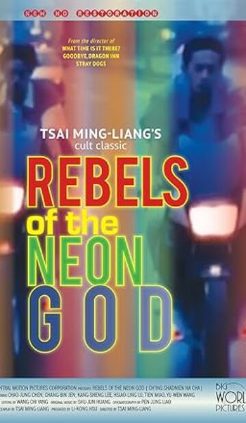 Rebels of the Neon God (1992) izle