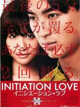 Initiation Love (2015) izle
