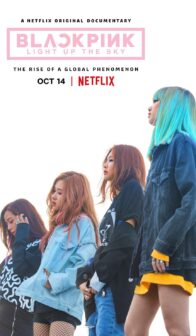 Blackpink: Light Up the Sky (2020) izle