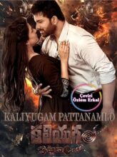 Kaliyugam Pattanamlo (2024) izle