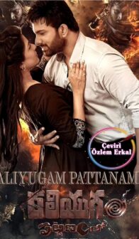 Kaliyugam Pattanamlo (2024) izle