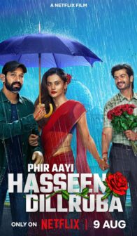 Phir Aayi Hasseen Dillruba (2024) izle