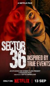 Sector 36 (2024) izle