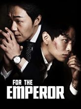 For the Emperor (2014) izle