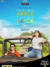 Hum Bhi Akele Tum Bhi Akele (2019) izle