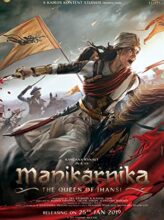 Manikarnika: The Queen of Jhansi (2019) izle