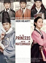 The Princess and the Matchmaker (2018) izle