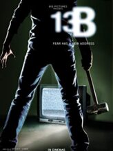 13B: Fear Has a New Address (2009) izle