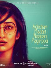 Achcham Madam Naanam Payirppu (2022) izle