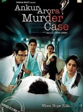 Ankur Arora Murder Case (2013) izle