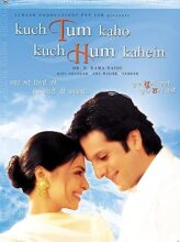 Kuch Tum Kaho Kuch Hum Kahein (2002) izle