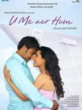 U Me Aur Hum (2008) izle