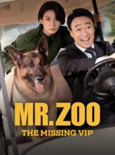 Mr. Zoo: The Missing VIP (2020) izle