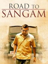 Road to Sangam (2010) izle