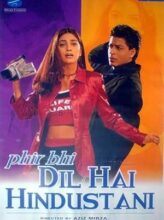 Phir Bhi Dil Hai Hindustani (2000) izle