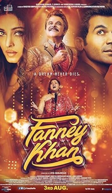 Fanney Khan (2018) izle
