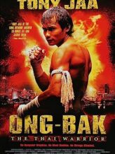 Ong-Bak: The Thai Warrior (2003) izle