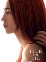Ride or Die (2021) izle