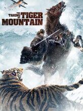 The Taking of Tiger Mountain (2014) izle