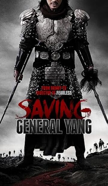 Saving General Yang (2013) izle