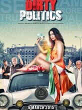 Dirty Politics (2015) izle