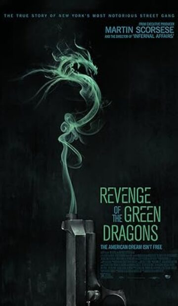 Revenge of the Green Dragons (2014) izle