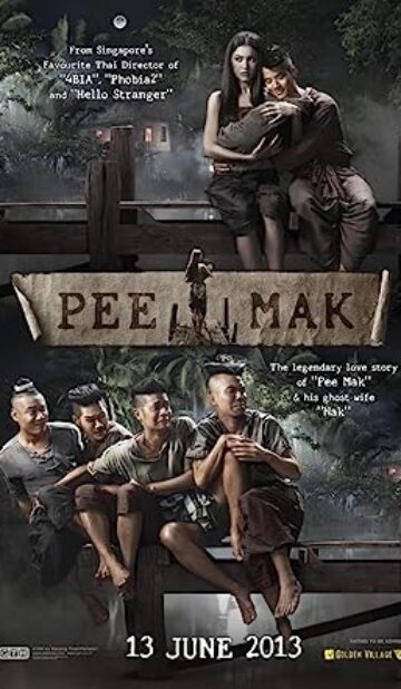 Pee Mak (2013) izle