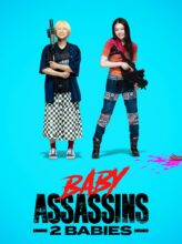 Baby Assassins 2 Babies (2023) izle